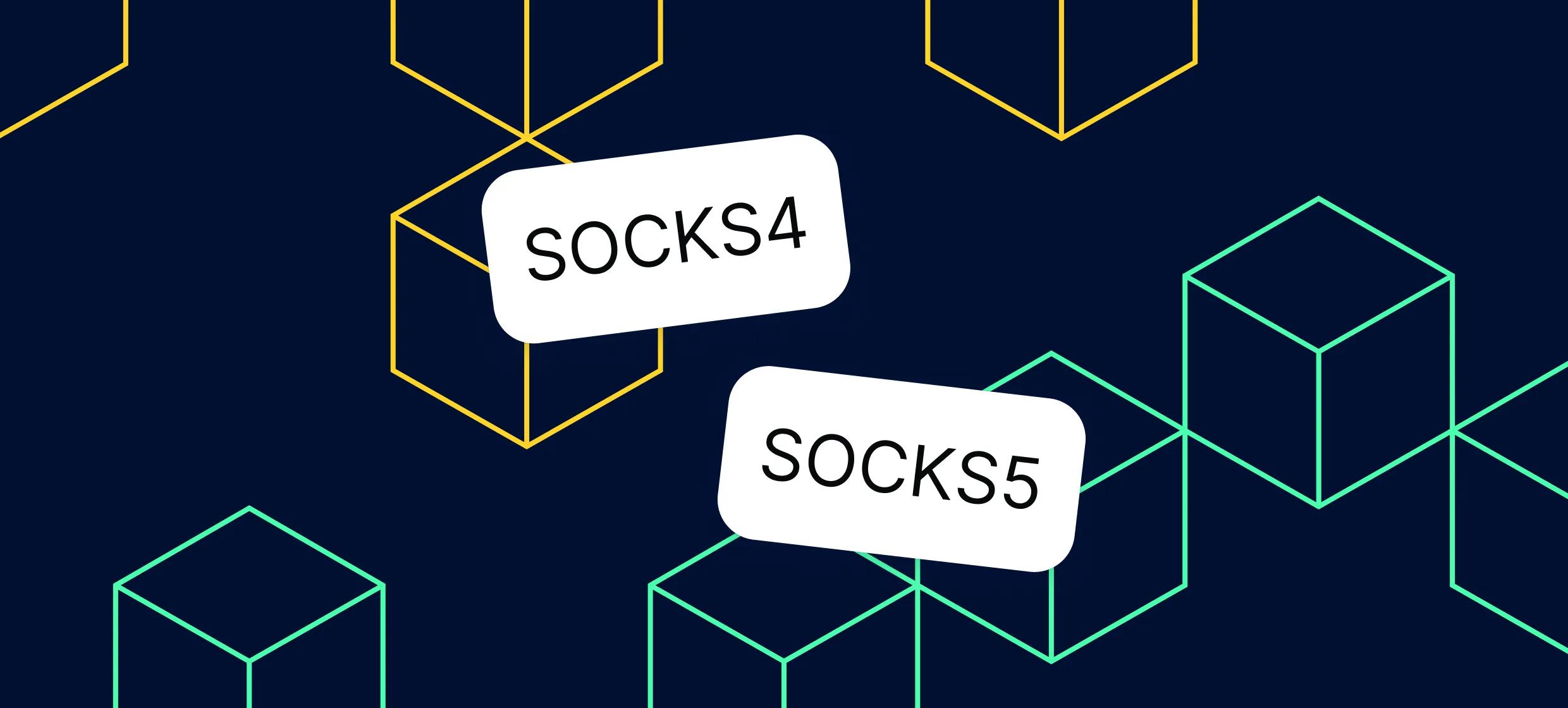 SOCKS4 vs SOCKS5: Key Differences (Comparison)